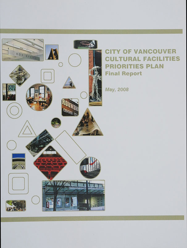 City of Vancouver Cultural Facilities Priorities Plan, Final Report