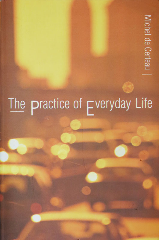 The Practice of Everyday Life