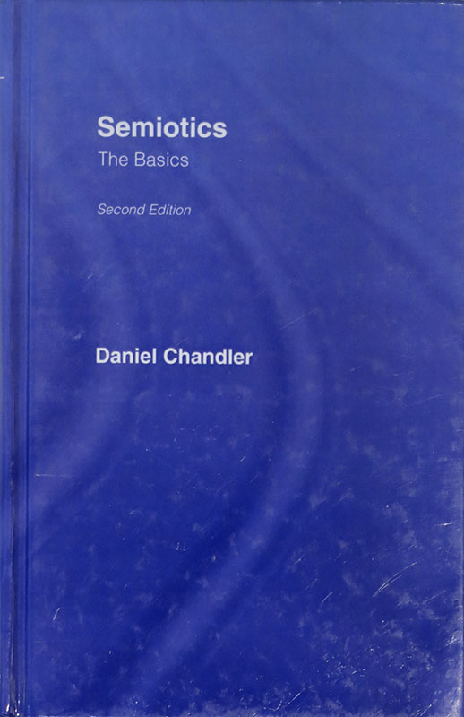 Semiotics:
The Basics