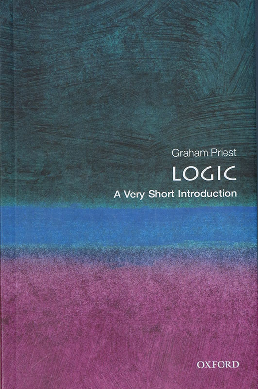 Logic:
A Very Short Introduction