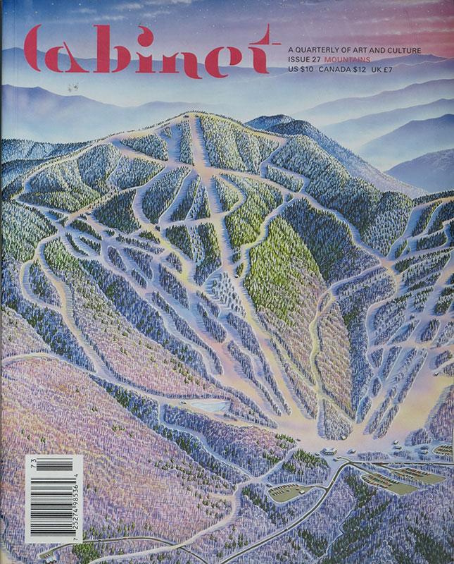 Cabinet Issue 27
Mountains