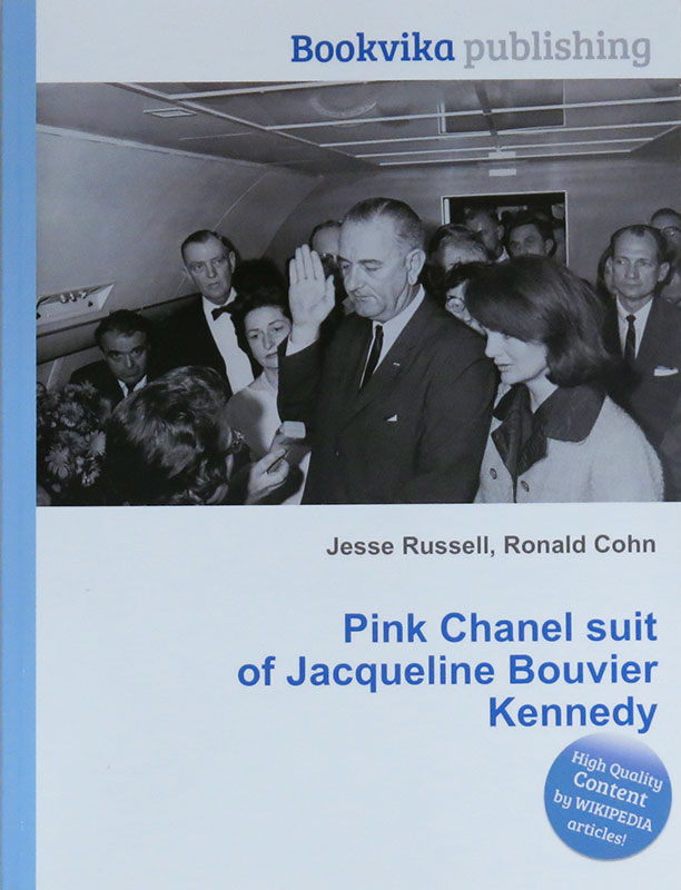 Pink Chanel suit of Jacqueline Bouvier Kennedy