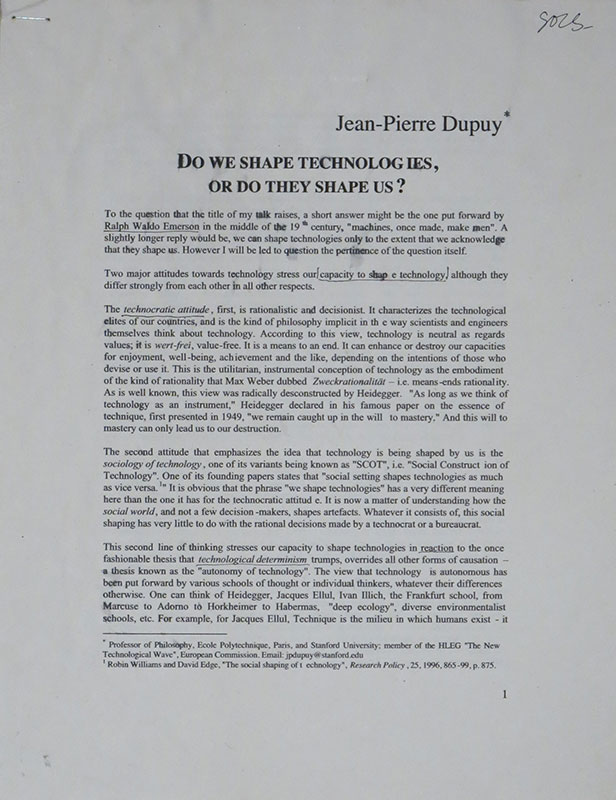 Do We Shape Technologies, or do They Shape Us?