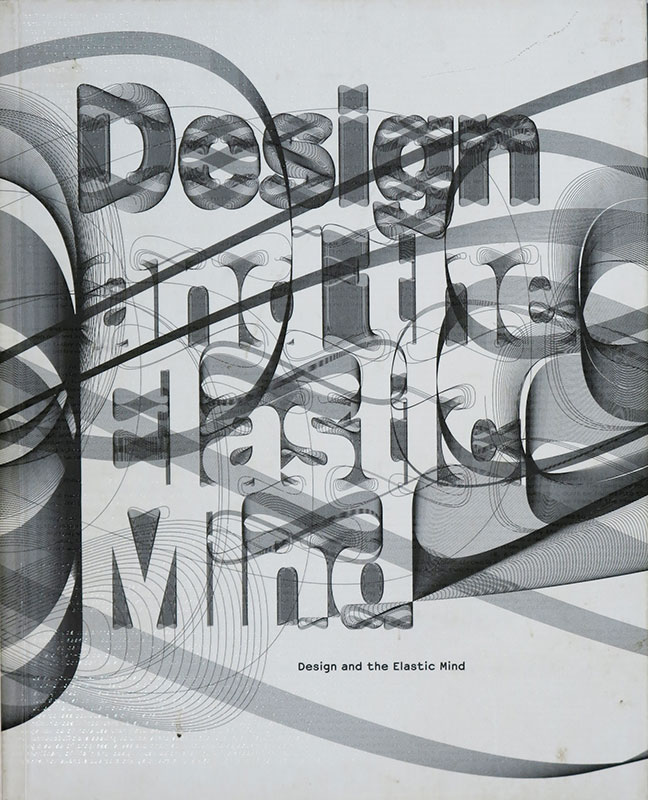 Design and the Elastic Mind