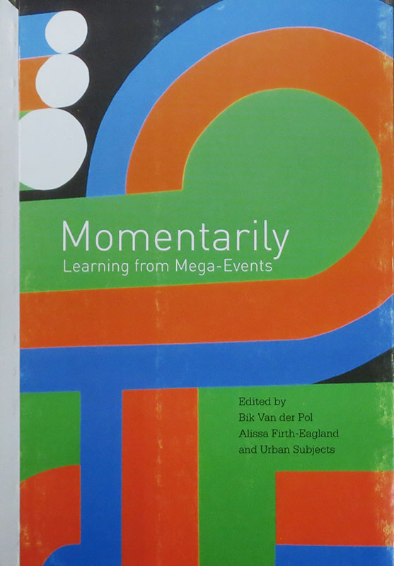 Momentarily:
Learning from Mega-Events