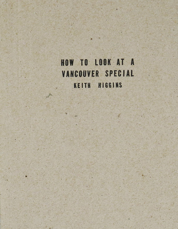 How to Look at a Vancouver Special