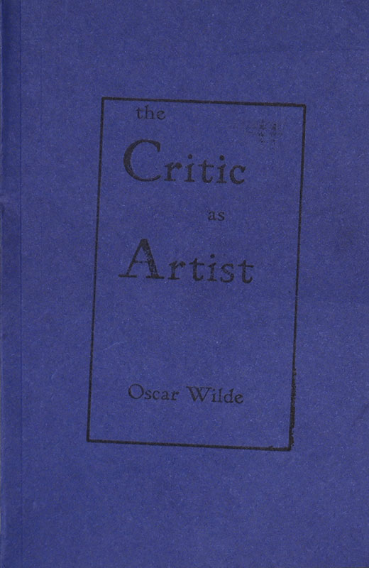 The Critic as Artist