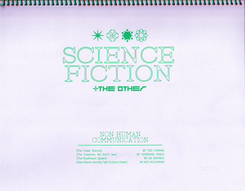 Science Fiction + The Other: 
Non Human Communication